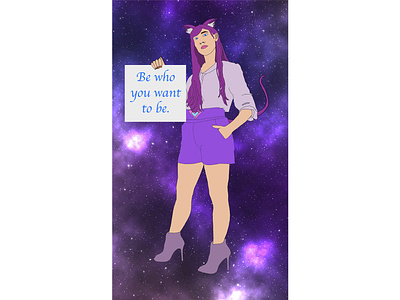 Be Who You Want To Be Poster design flat galaxy graphic graphic design illustration inspirational neko photograhy photoshop art poster tracing typography