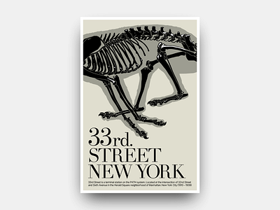 33rd Street 33 animal black and white bones design flat futurism gianmarco magnani illustration minimal minimalist museum new york poster retro simple skeleton