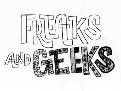 Freaks and Geeks lettering typography