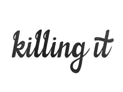 Killing it lettering script type design typeface typography