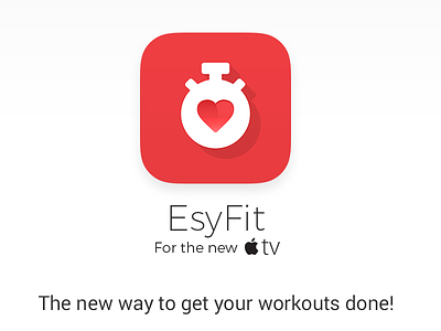 EsyFit - The new way to get your workouts Done! app apple tv flat icon illustration iphone tvos ui vector