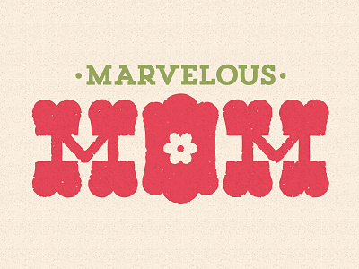 Love My Momma dude flower green mom mother mothers day pink texture trend type typography vector
