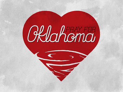 Pray for Oklahoma clouds gray hand drawn heart love oklahoma pray red sketch storm texture thoughts tornado type typography