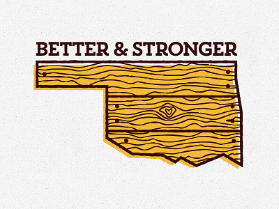 Rebuild Oklahoma Better & Stronger! brown build grain moore offset ok oklahoma texture tshirt wood yellow