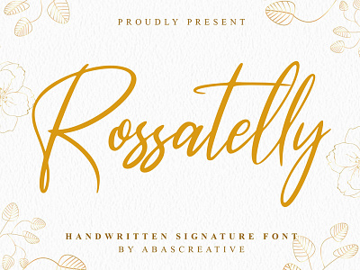 Rossatelly Handwritten Signature Font branding design font fonts hand lettering handwriting handwritten signature stylish typeface typography