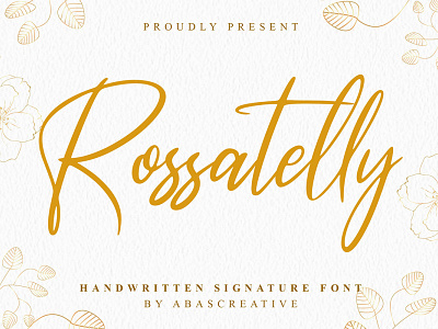 Rossatelly Handwritten Signature Font