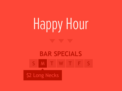 Specials bar day drinks font happy hour hover red specials tip type week white