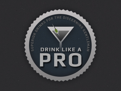 Drink Like a Pro Logo burst circular circular logo din drink glass gray logo martini olive