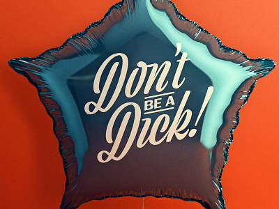 Some people need reminding 3d balloon cinema 4d digital art editorial typography
