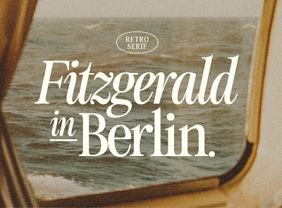 Fitzgerald - Classic Retro Serif branding classic creative market editorial fashion font fonts graphic design lifestyle logo design magazine nostalgic retro serif type design typeface typography