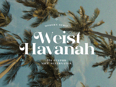 Weist Havanah - Modern Serif