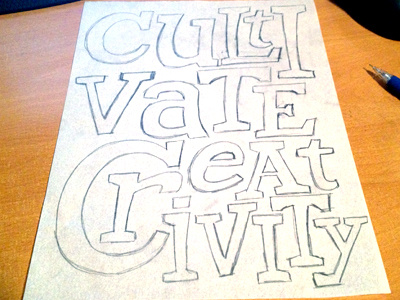 Cultivate Creativity lettering sketch