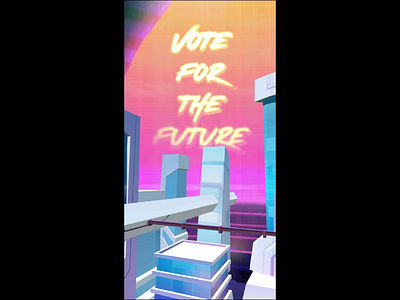 Vote For The Future 2020 advertising augmented reality blender custom cyberpunk design future lens studio retro retrowave snapchat snapchat lens socialmediamarketing twitch twitter vote