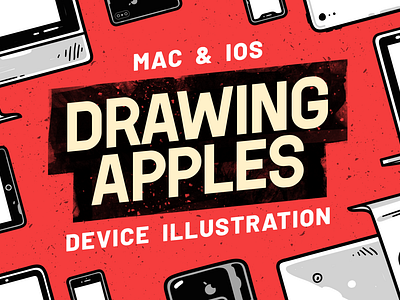 Drawing Apples - Mac & iOS Device Illustrations + Patterns