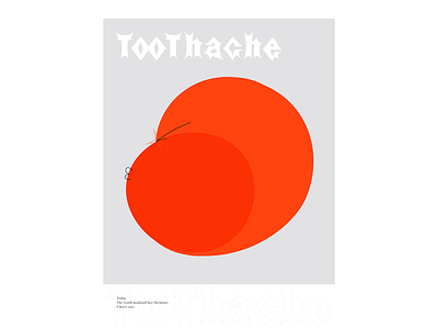 toothache design graphic design graphics illustration typography