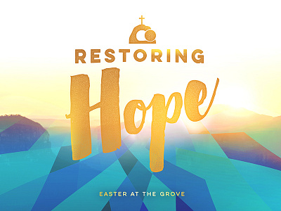 Easter "Restoring Hope" Final Look easter geometric gold hope sermon series sunshine teal