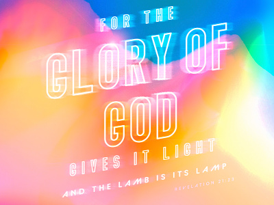 Revelation 21:23 - Glory of God