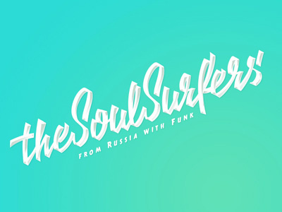 The Soul Surfers calligraphy drawn funk hand lettering logo music print retro script type typogrpahy