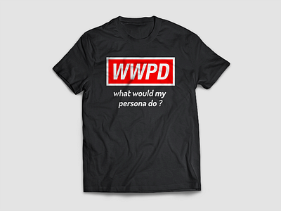 What would my persona do ? tshirt user experience ux