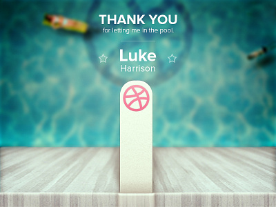 First up-thanking Luke! diveboard dribbble pool thankful