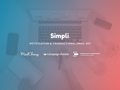Simpli - Notification Email Set with Online Builder builder campaignmonitor creative dragdrop ecommerce emailbuilder emailtemplate fashion modulescomposer multipurpose newsletter psd2newsletters responsive startup