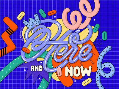 Here and now retro lettering brushlettering color colorful design illustration illustration design letter lettering lettering art lettering artist procreate retro