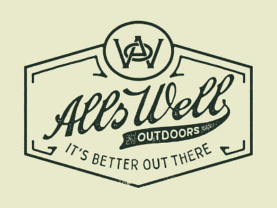 Alls Well Badge illustration lettering outdoors script typography