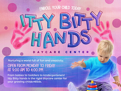 Itty Bitty hands Daycare Center ad banner canva children daycare design kids poster