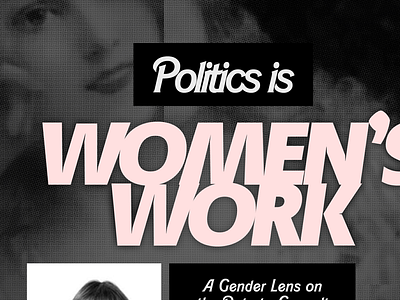 Politics is Women's Work election event feminism political politics poster trump