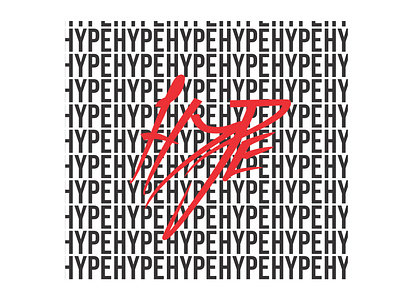 Typography Design "Hype Hype Hype"