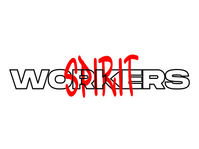 Simple Typography Design "Worker SPIRIT"