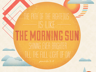 The Morning Sun - Final bible poster retro summer texture typographic verse warm