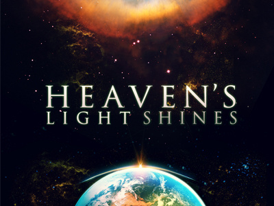 Heaven's Light Shines