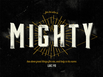 Mighty bible light luke might mighty ray texture type verse