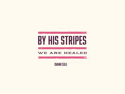 Stripes bible church josh warren lines paint shirt stripes texture typography verse