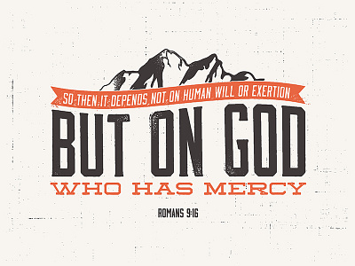Mercy church god josh warren mercy mountain sermon texture type typography