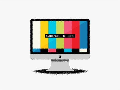 Available for hire broadcast computer editorial freelance hire illustration imac texture ui ux vector