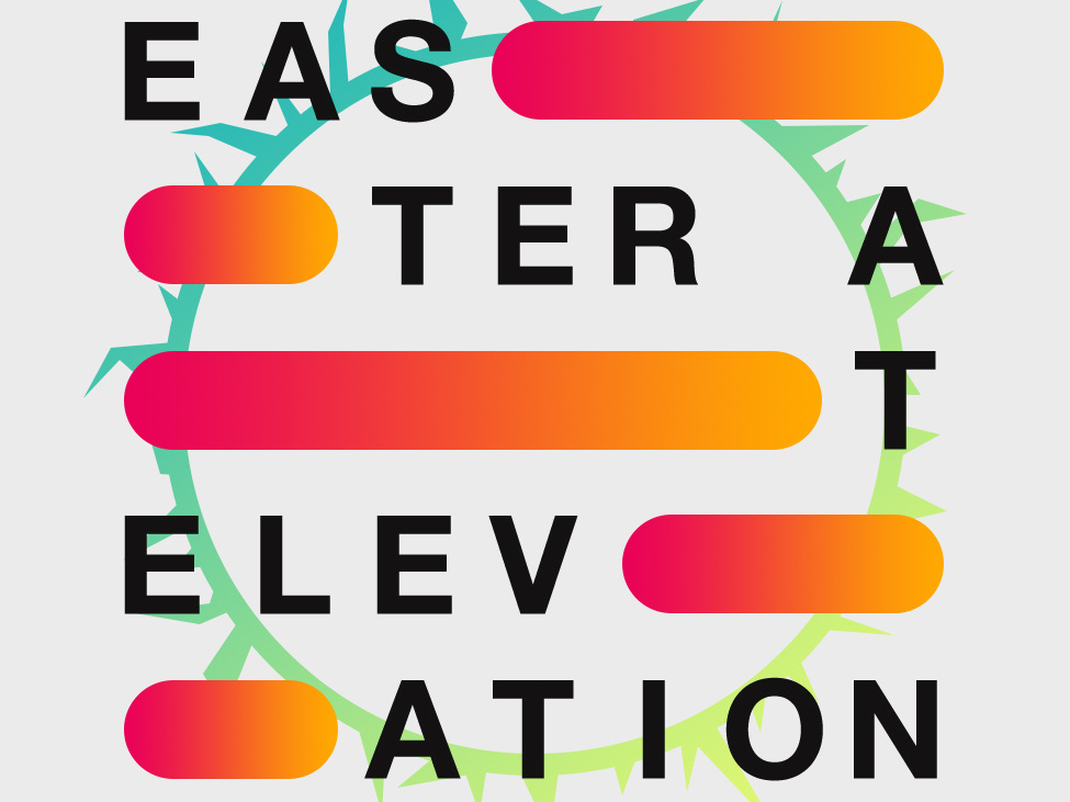 Easter at Elevation by Evan Norris on Dribbble