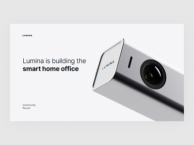 Lumina Webcam - Sales Deck 3d branding deck lumina pitch presentation slide ui webcam