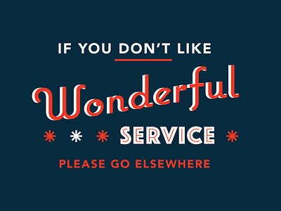 Wonderful Service lettering type typography
