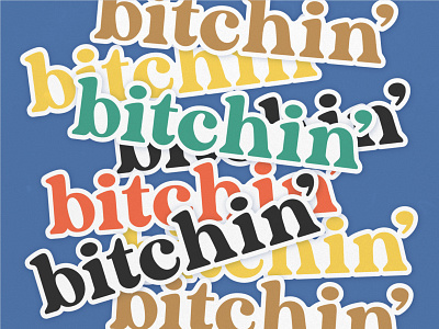 Bitchin' Typography