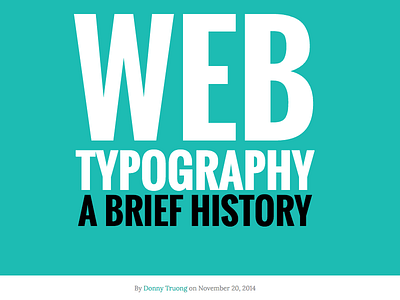 Web Typography: A Brief History typography