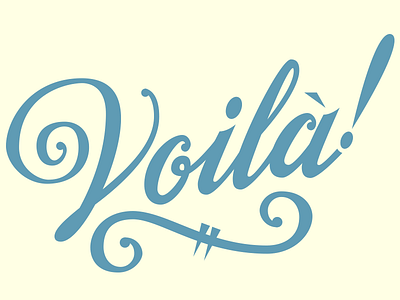 Voilà Lettering hand lettering lettering type typography vector