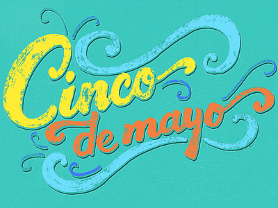 Cinco de Mayo lettering mexico texture type typography