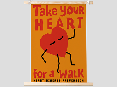 Take your heart for a walk. cardio health heart poster prevention walk