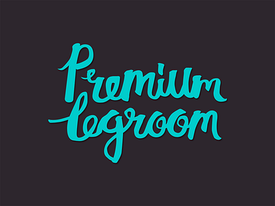 Premium Legroom brushpen hand lettering lettering