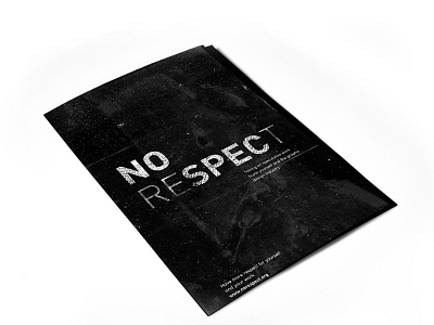 No Respect dirt grunge no poster respect spec textures typography work