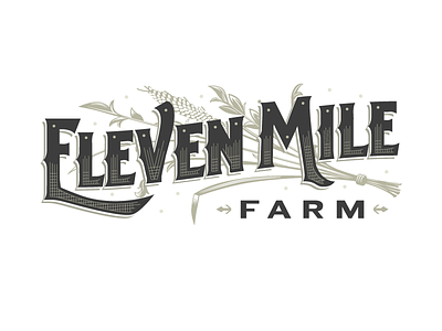 Eleven Mile Farm farm lettering