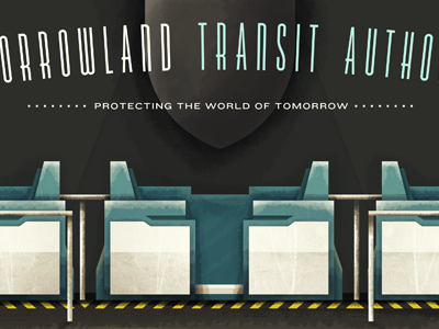 Tomorrowland Transit Authority authority disney illustration painting police texture tomorrowland transit typography world