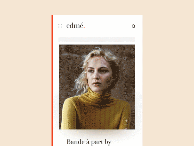 Edmé Mobile // Blog interaction animation mobile website webpage webdesign web ui simple landing
